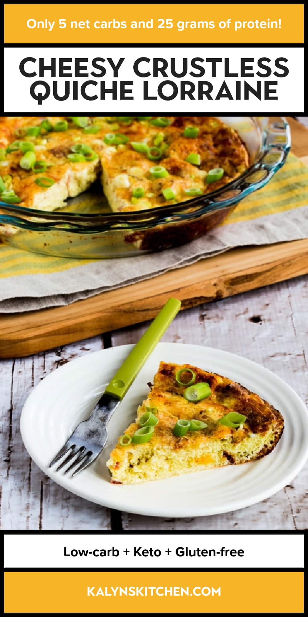 Pinterest image of Cheesy Crustless Quiche Lorraine